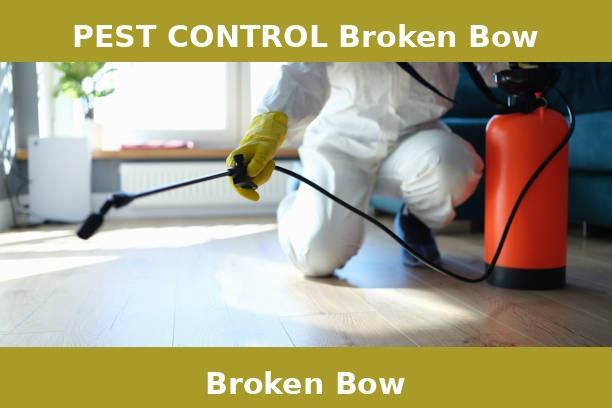 PEST CONTROL Broken Bow